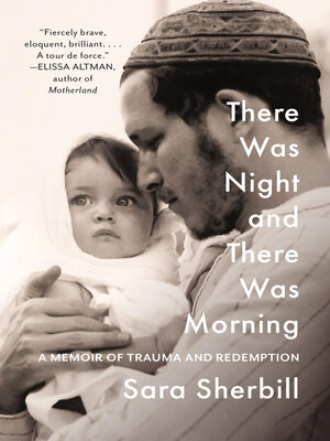 cover image of There Was Night and There Was Morning